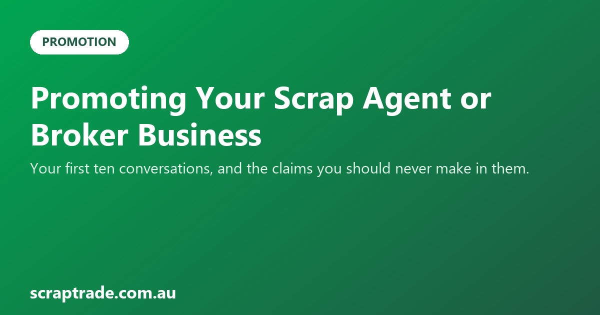 Promoting Your Scrap Agent or Broker Business