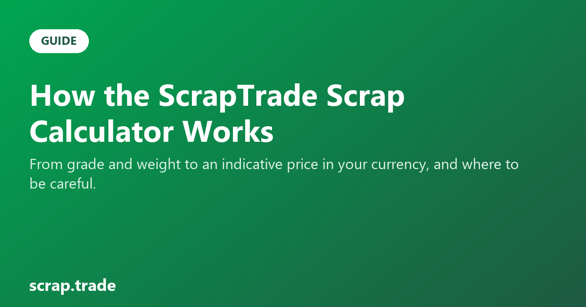 How the ScrapTrade Scrap Calculator Works
