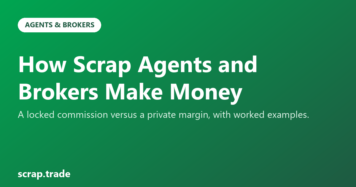 How Scrap Agents and Brokers Make Money