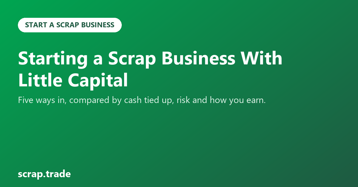 Starting a Scrap Business With Little Capital