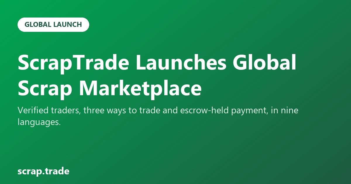 ScrapTrade Launches Global Scrap Marketplace