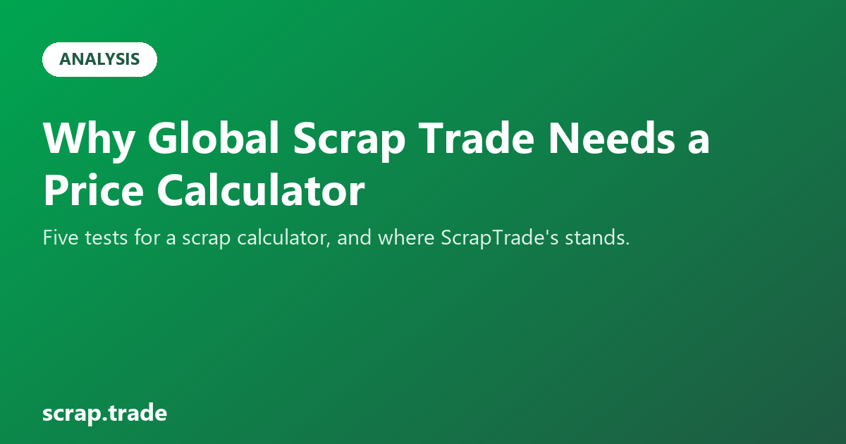 Why Global Scrap Trade Needs a Price Calculator