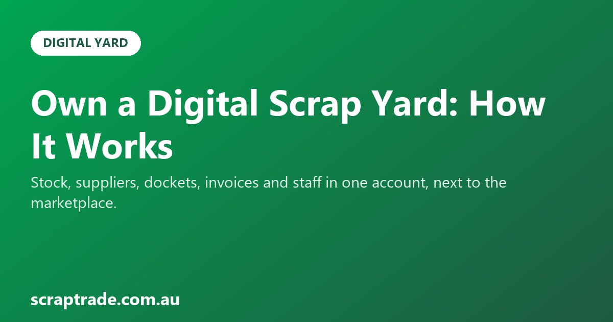 Own a Digital Scrap Yard: How It Works