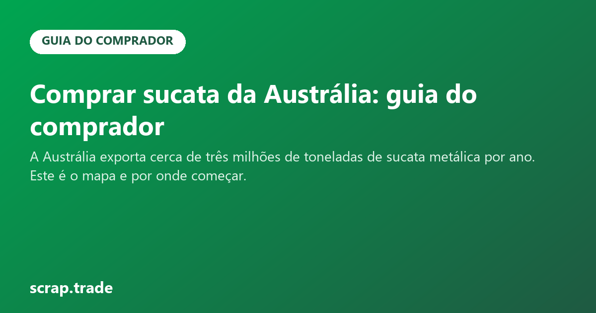 Comprar sucata da Austrália: guia do comprador