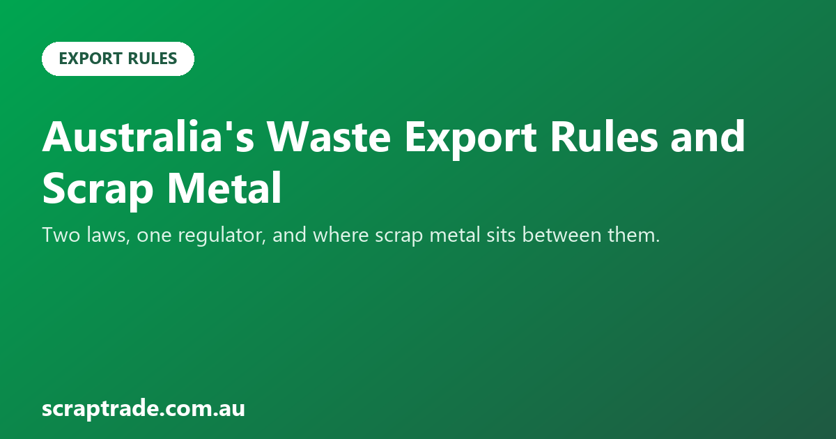 Australia's Waste Export Rules and Scrap Metal