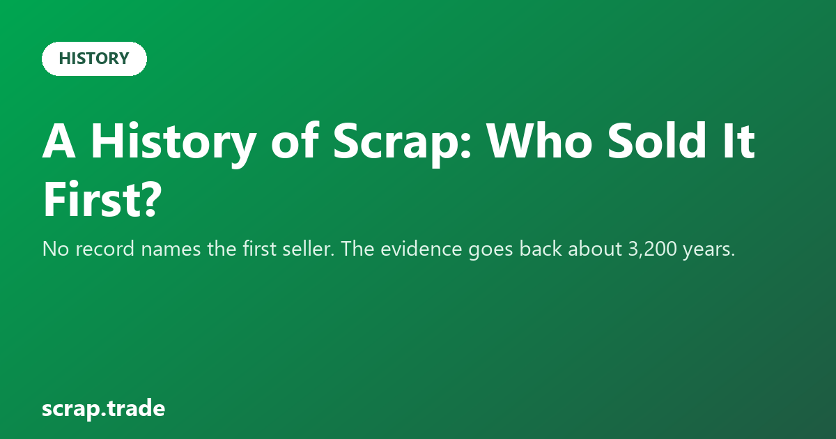 A History of Scrap: Who Sold It First?
